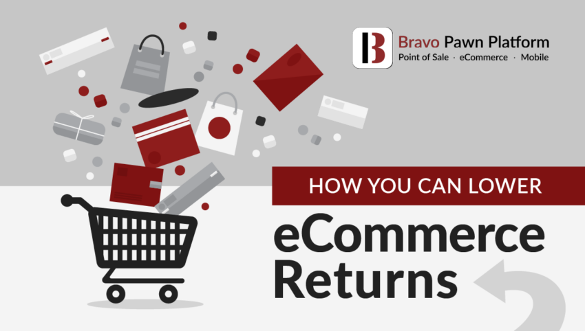 How Pawnbrokers Can Lower eCommerce Returns