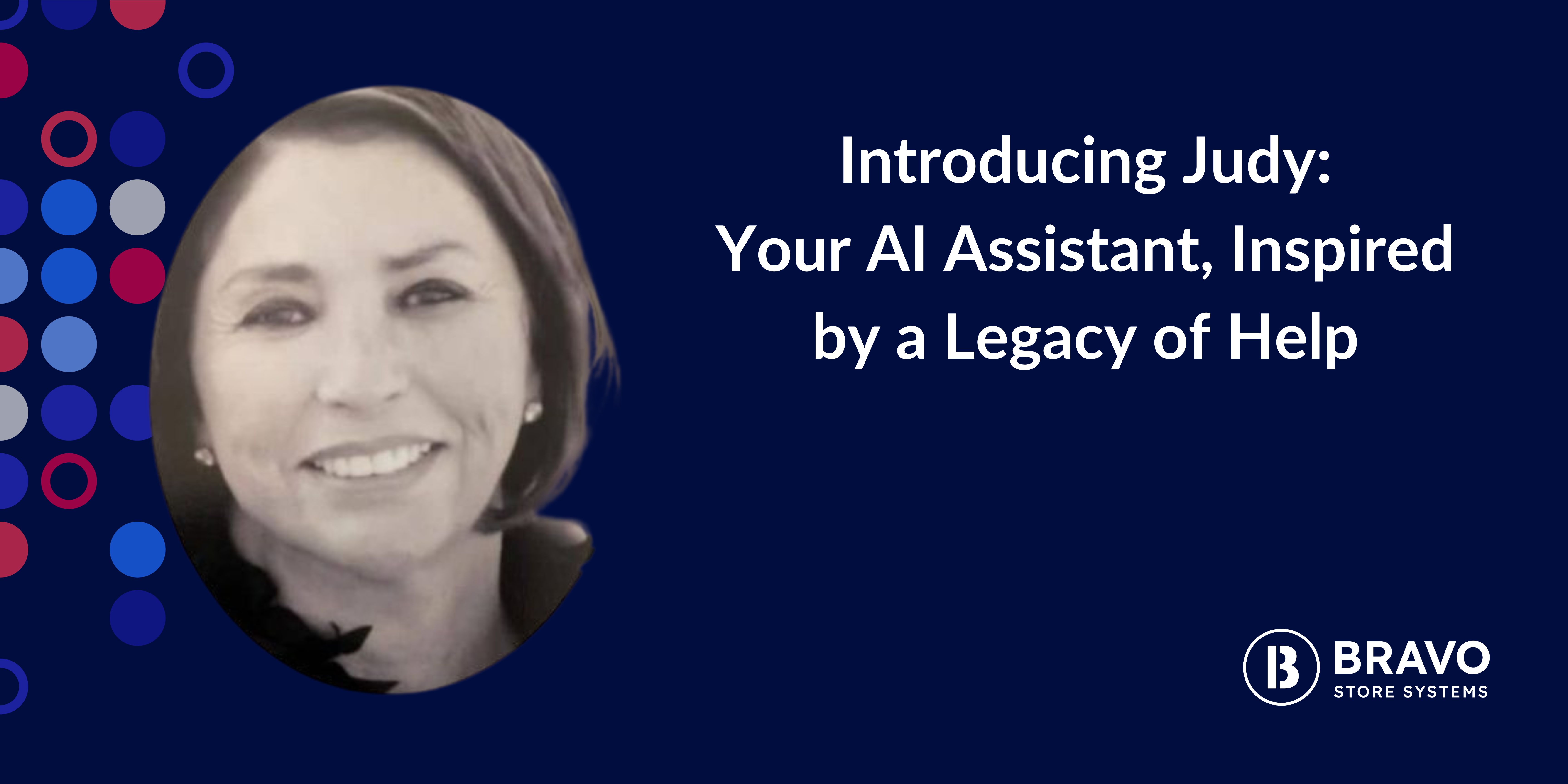 Introducing Judy: Your AI Assistant, Inspired by a Legacy of Help