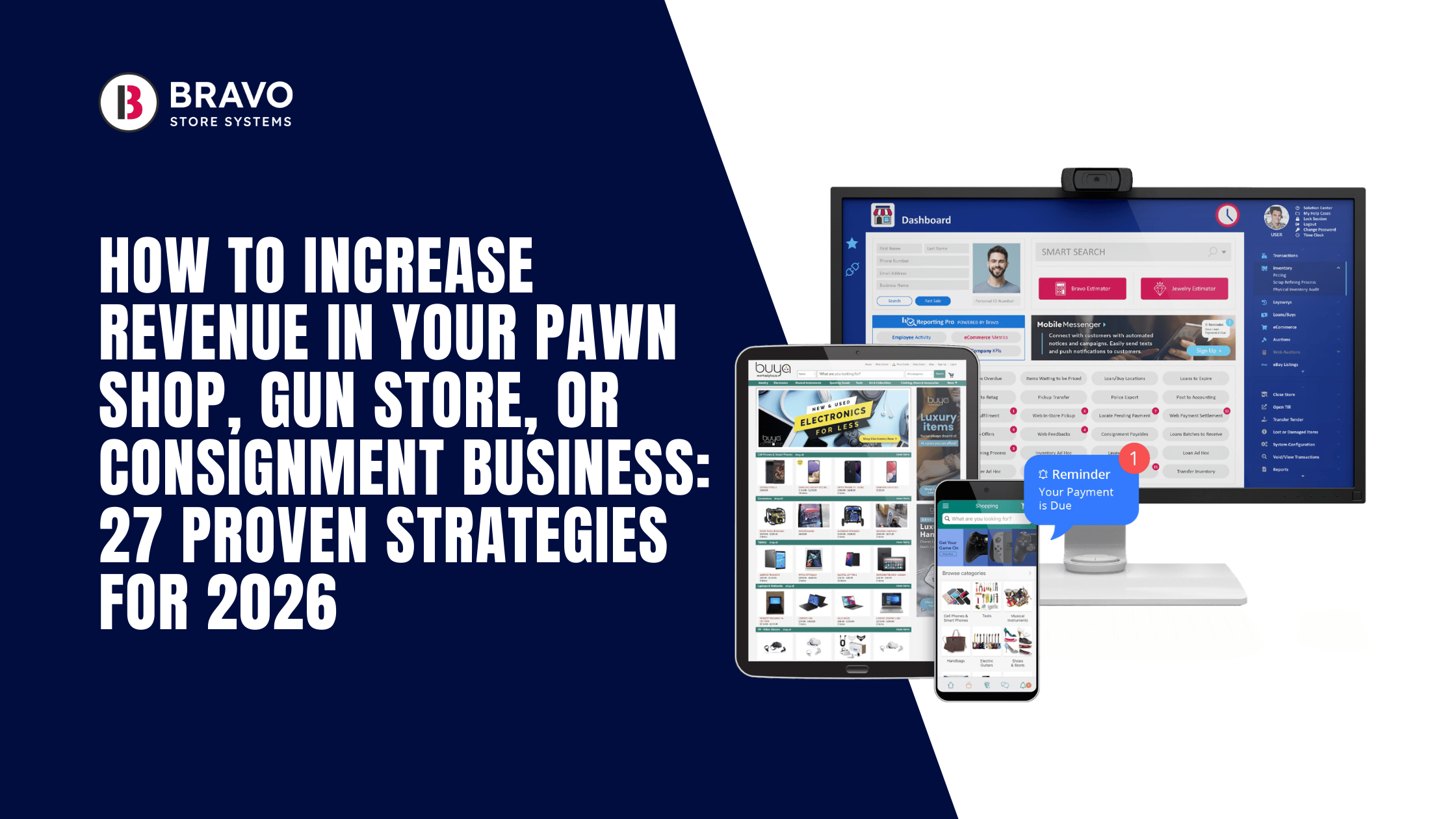 How to Increase Revenue in Your Pawn Shop, Gun Store, or Consignment Business: 27 Proven Strategies for 2026
